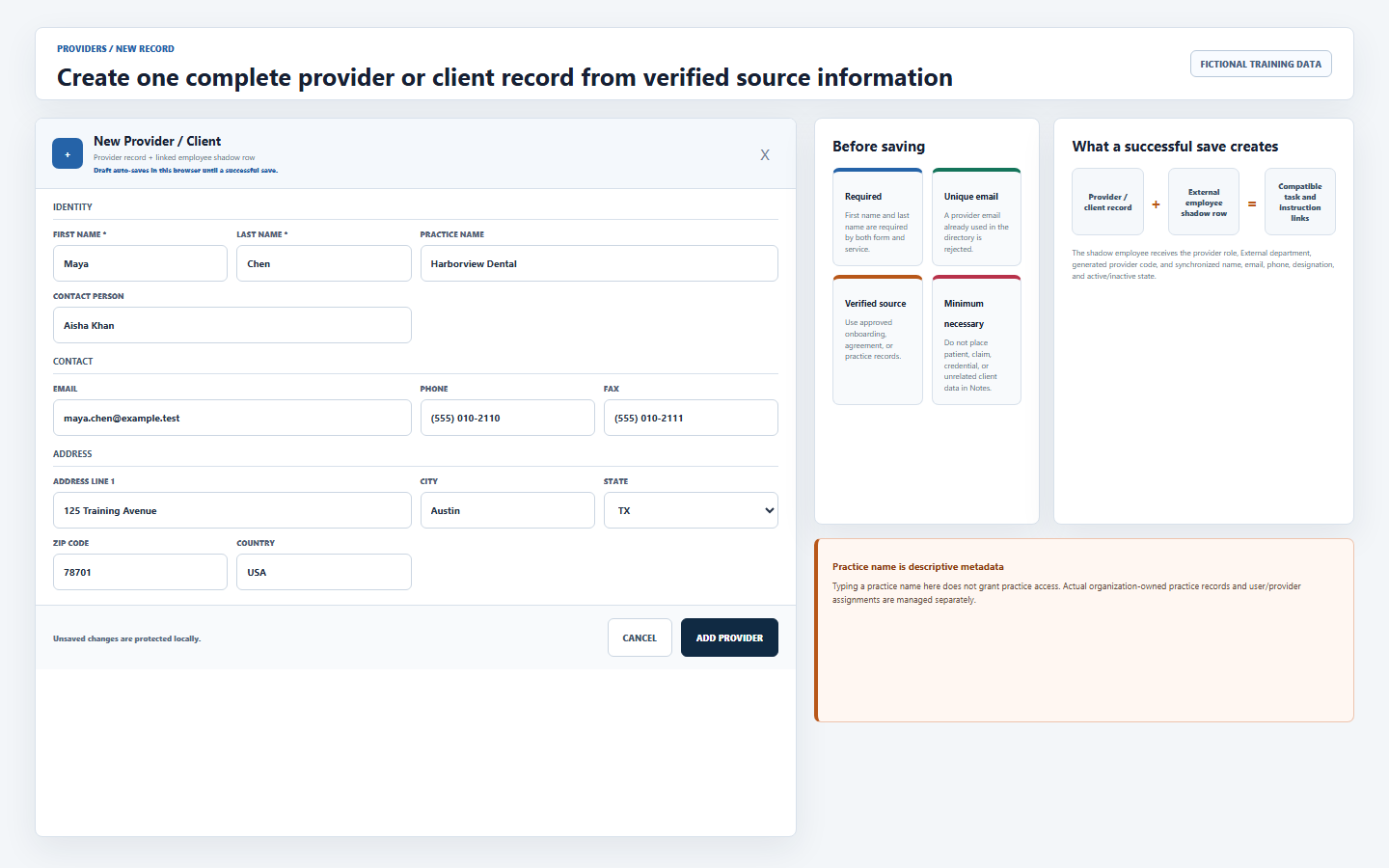 Fictional DentalXpand New Provider or Client form showing identity, contact, address, required fields, unique email, verified source, minimum necessary data, linked employee shadow flow, and practice-name warning